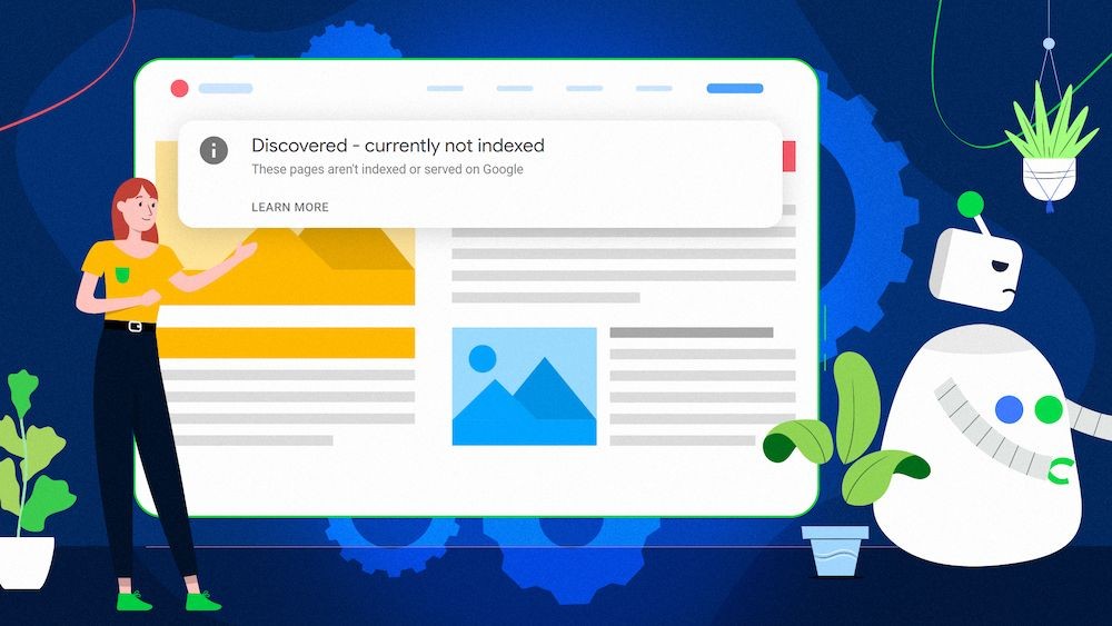 چطور خطای Discovered – Currently Not Indexed در گوگل سرچ کنسول را رفع کنیم؟